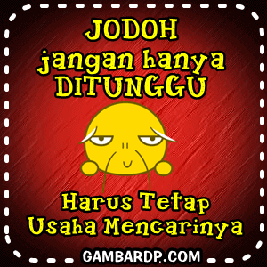 Detail Dp Bbm Jodoh Gak Kemana Nomer 30