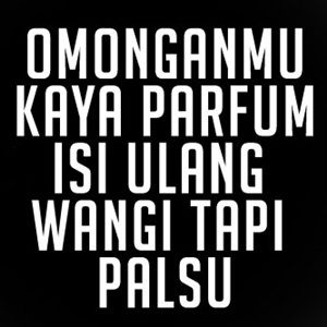 Detail Dp Bbm Kata Kata Sindiran Nomer 2