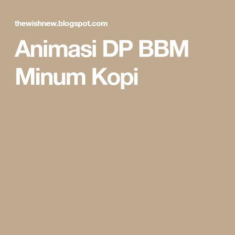 Detail Dp Bbm Minum Kopi Nomer 45