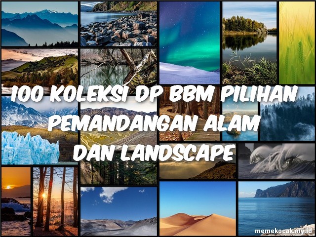 Detail Dp Bbm Pemandangan Alam Nomer 33