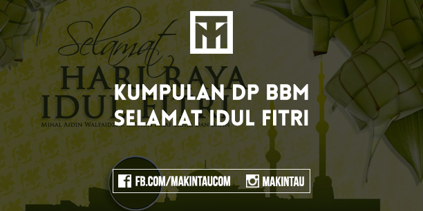 Detail Dp Bbm Selamat Hari Raya Nomer 44