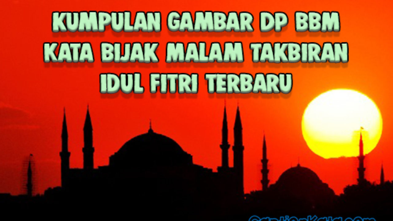 Detail Dp Bbm Takbiran Idul Fitri Nomer 8