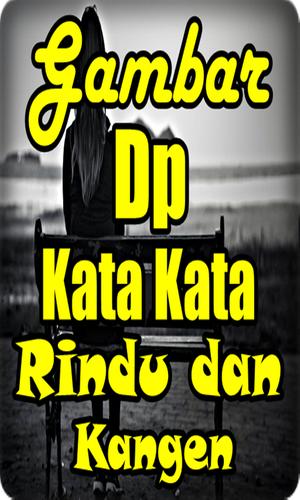 Detail Dp Bergerak Kangen Nomer 9