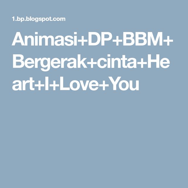 Detail Dp Cinta Bergerak Nomer 53