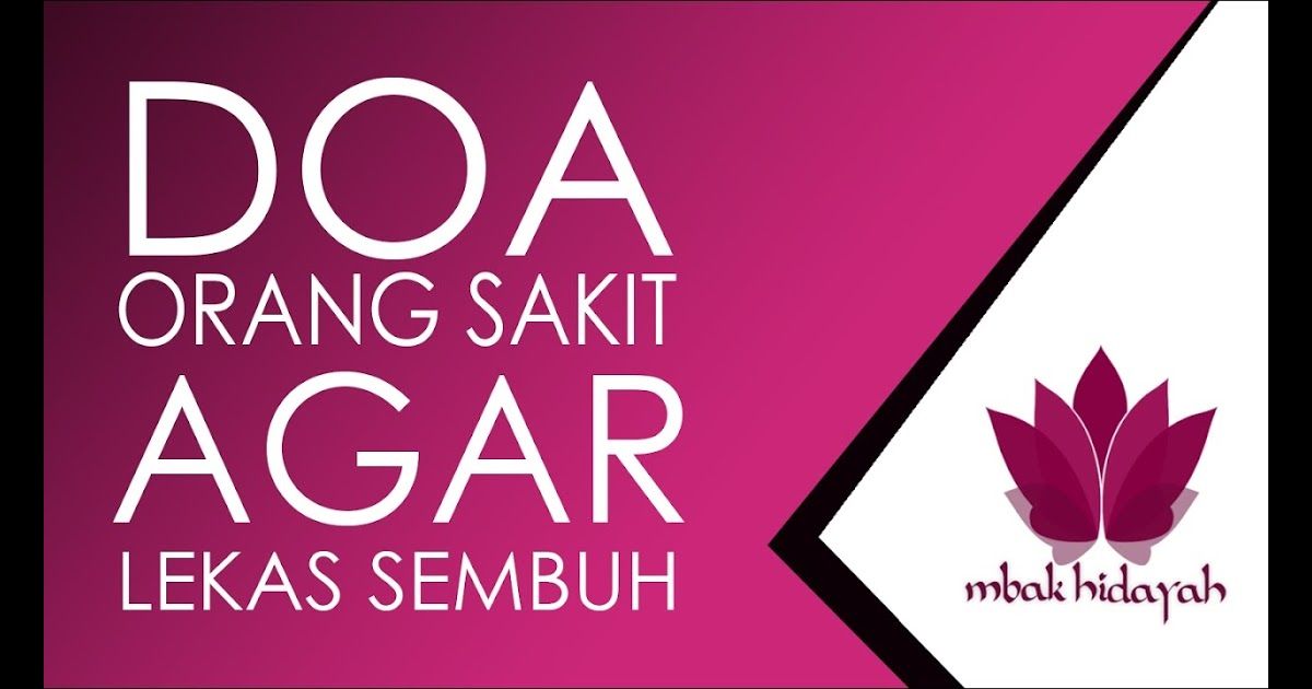 Detail Dp Doa Orang Sakit Nomer 22