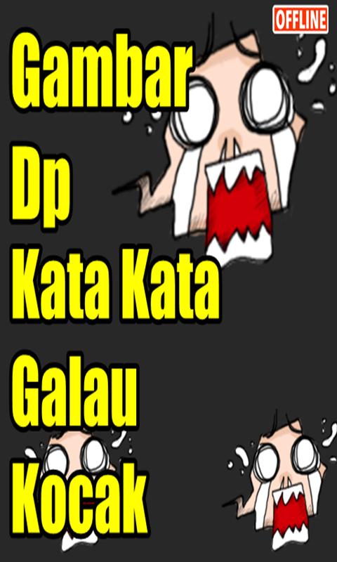 Detail Dp Gambar Kata Lucu Nomer 53