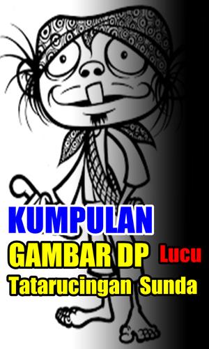 Detail Dp Lucu Sunda Nomer 25
