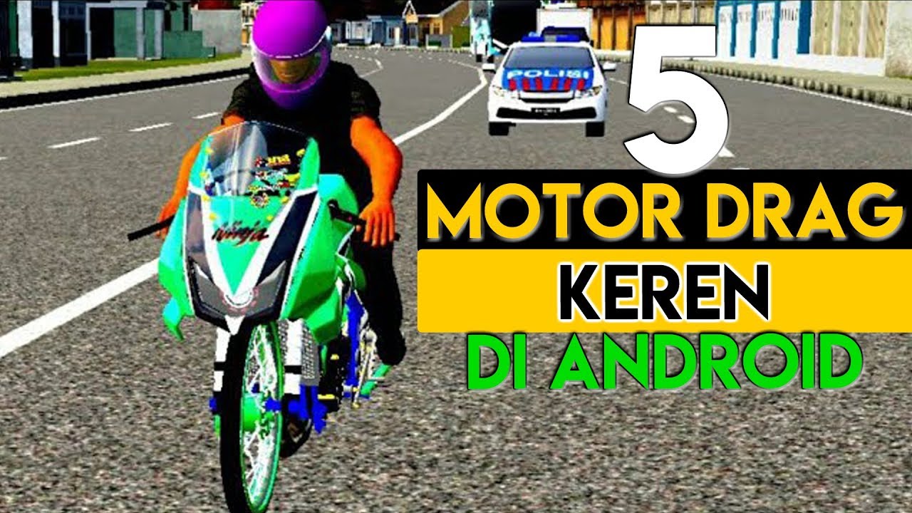 Download Drag Keren Nomer 38
