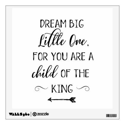 Detail Dream Big Little One Quotes Nomer 7