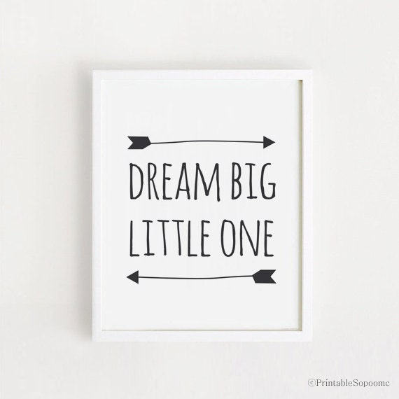 Detail Dream Big Little One Quotes Nomer 10