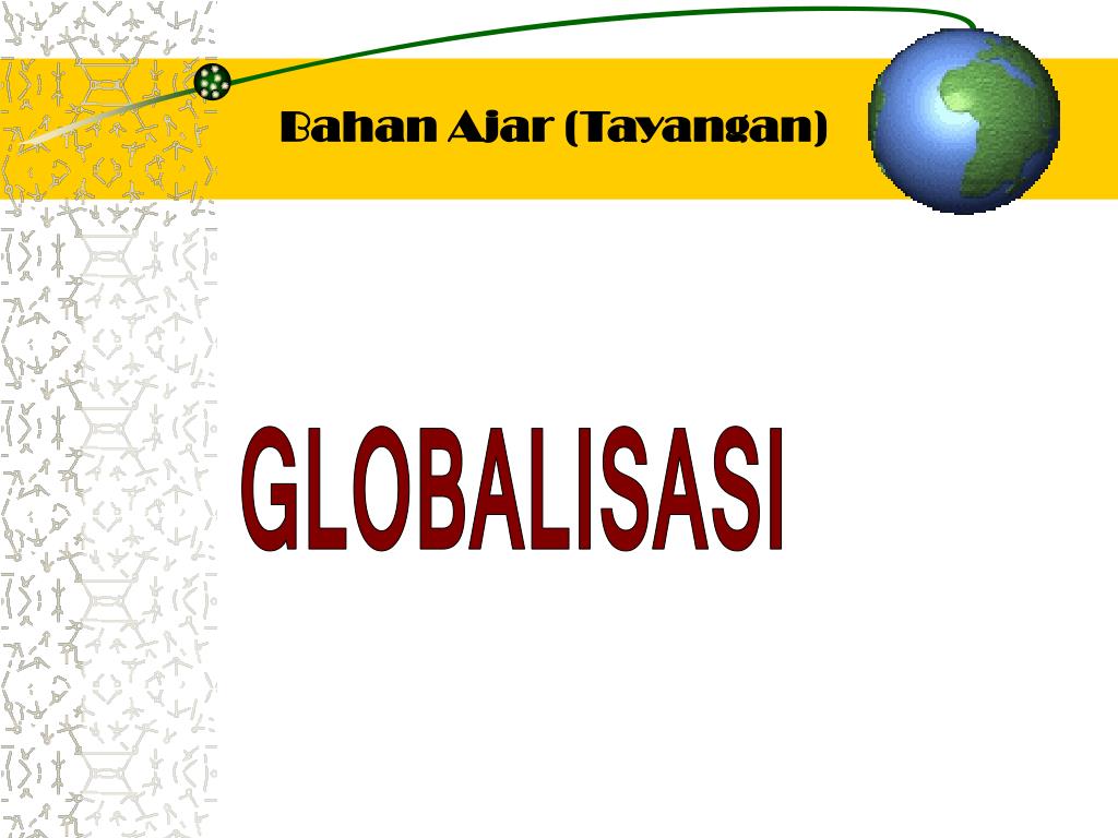 Detail Background Ppt Globalisasi Nomer 39