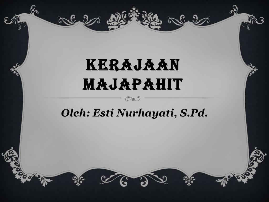 Detail Background Ppt Sejarah Kerajaan Nomer 20