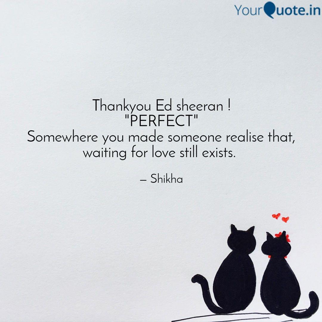 Detail Ed Sheeran Love Quotes Nomer 54