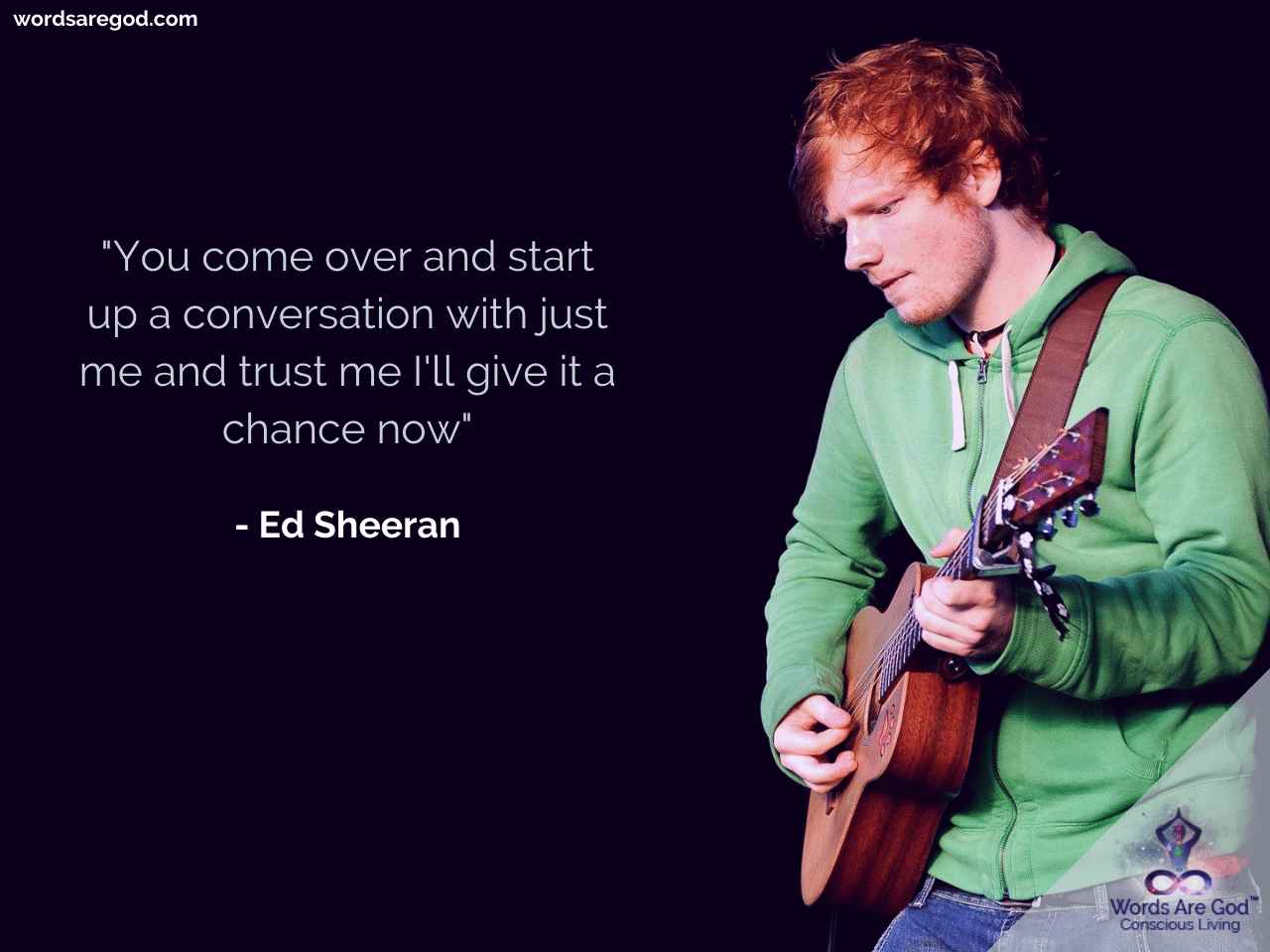 Detail Ed Sheeran Quotes Nomer 13