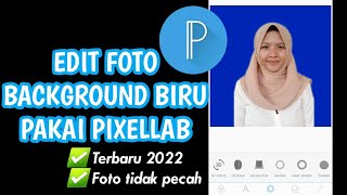 Detail Edit Foto Background Biru Nomer 13