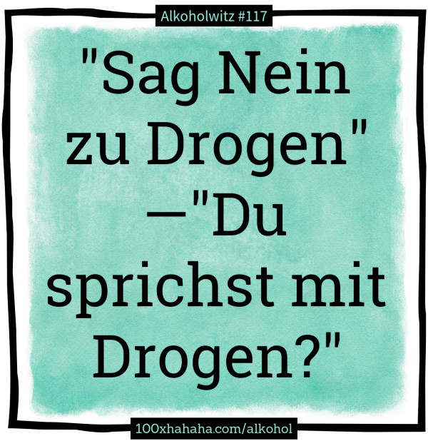 Detail Sag Nein Zu Drogen Nomer 7