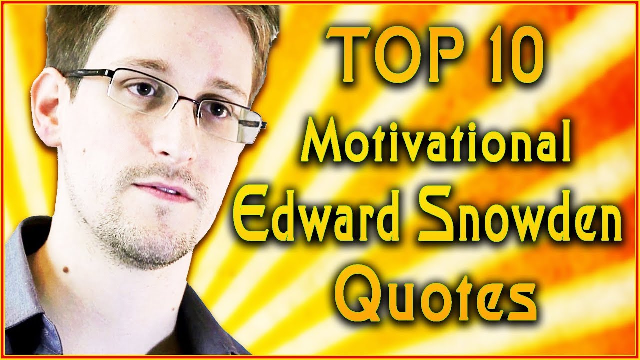 Detail Edward Snowden Quotes Nomer 29