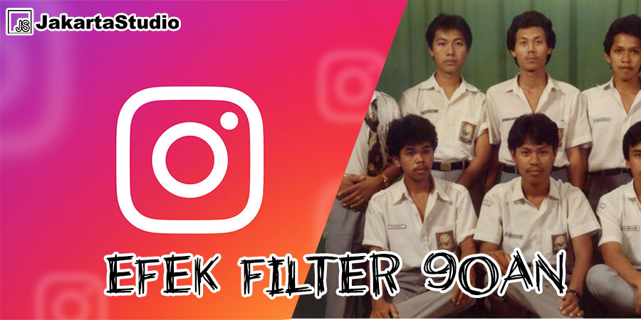 Detail Efek Foto Jaman Sekarang Nomer 12