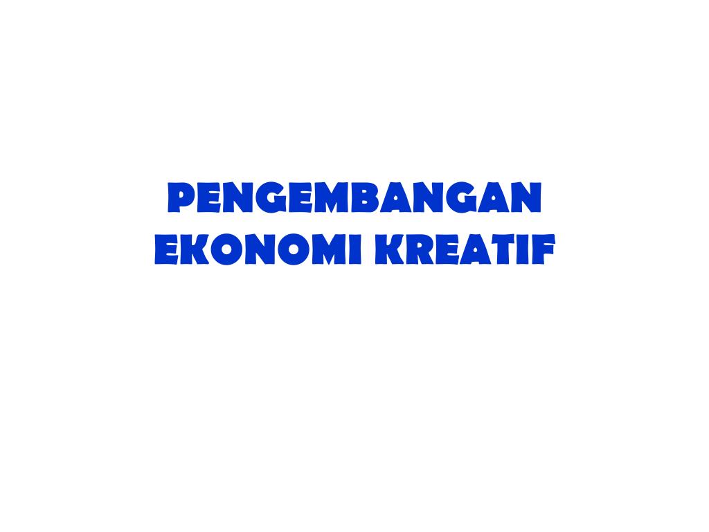 Detail Ekonomi Kreatif Ppt Nomer 12