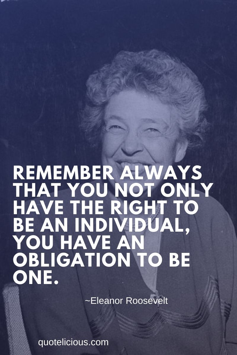 Detail Eleanor Roosevelt Quotes Nomer 21