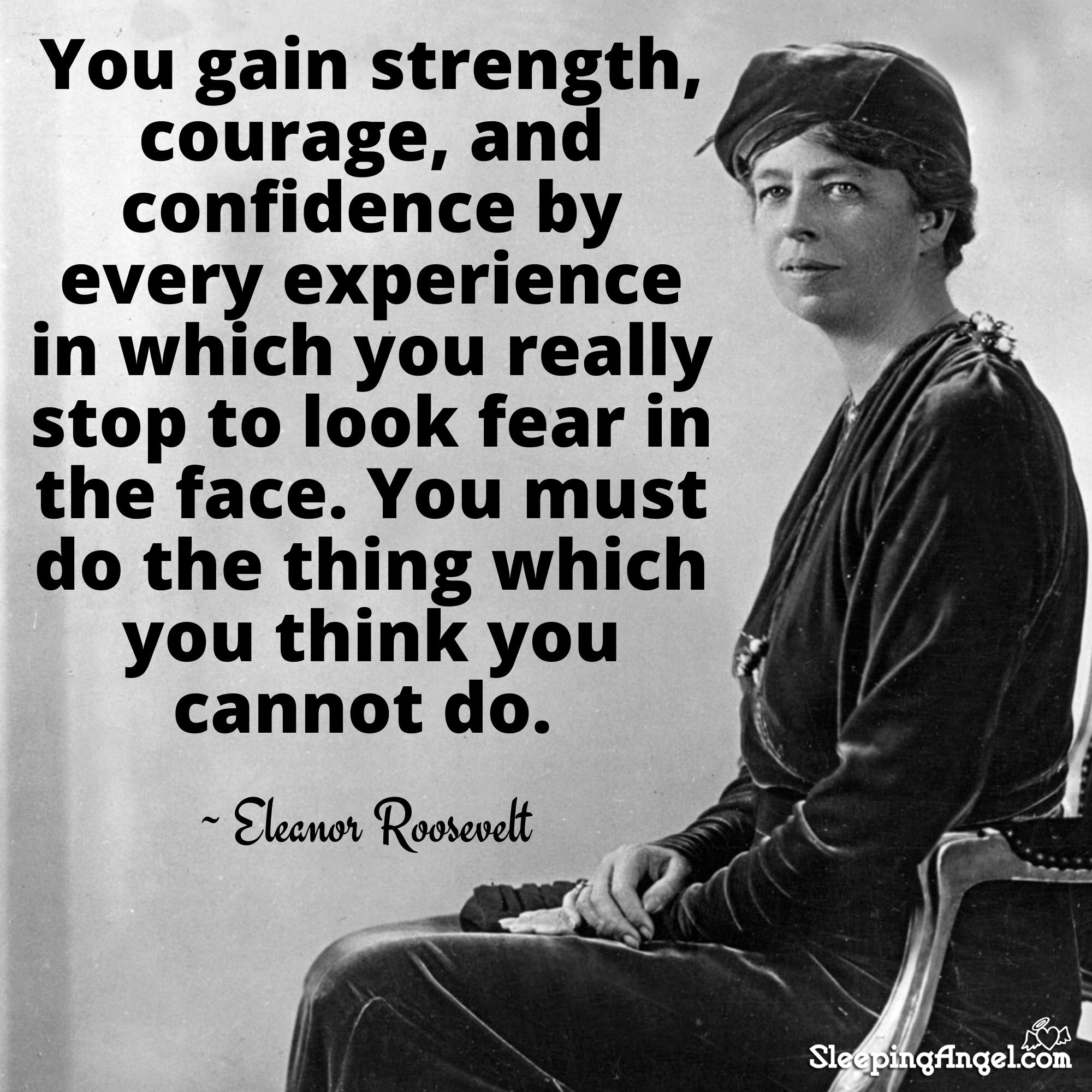 Detail Eleanor Roosevelt Quotes Nomer 47