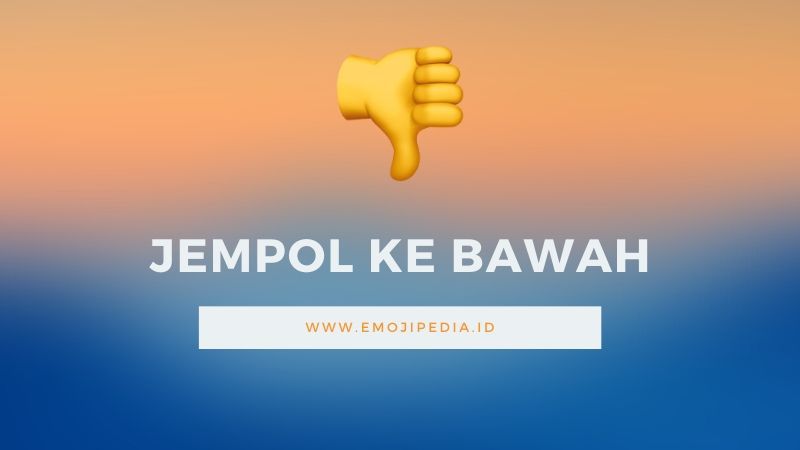 Detail Emoticon Jempol Ke Bawah Nomer 36