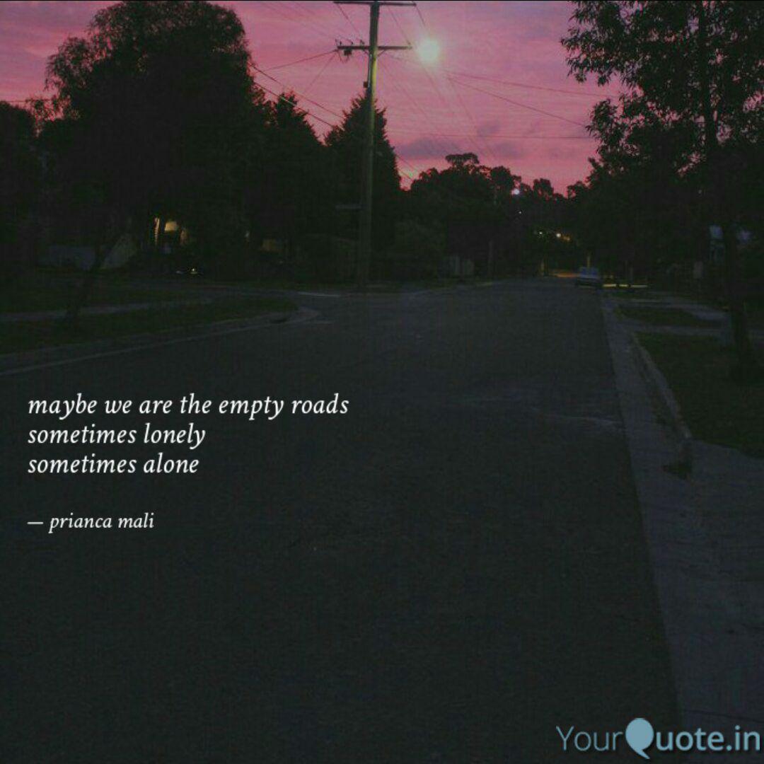 Detail Empty Road Quotes Nomer 39