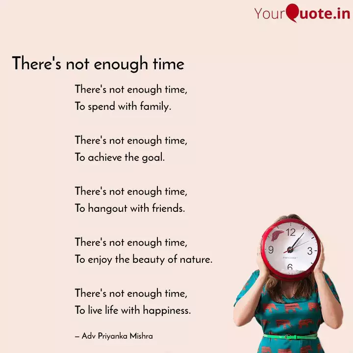 Detail Enough Time Quotes Nomer 33