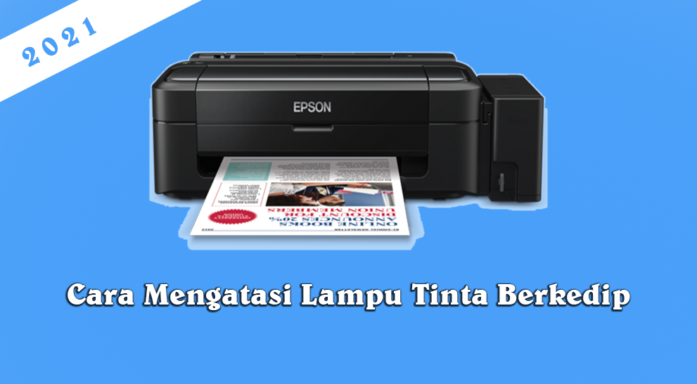 Detail Epson L210 Gambar Tinta Berkedip Nomer 14