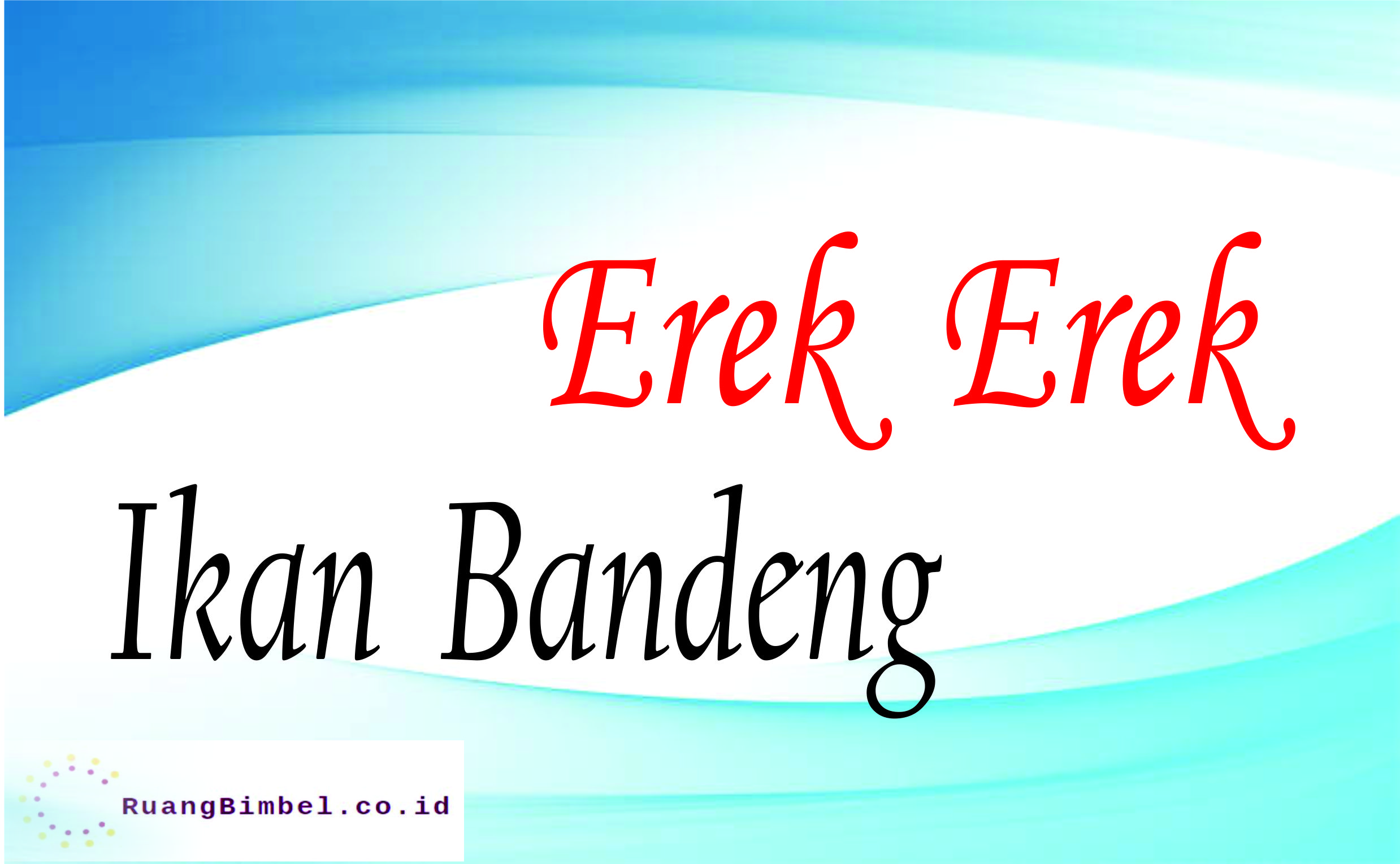 Detail Erek Erek Memancing Nomer 41