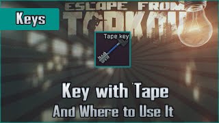 Detail Escape From Tarkov Tape Key Nomer 7