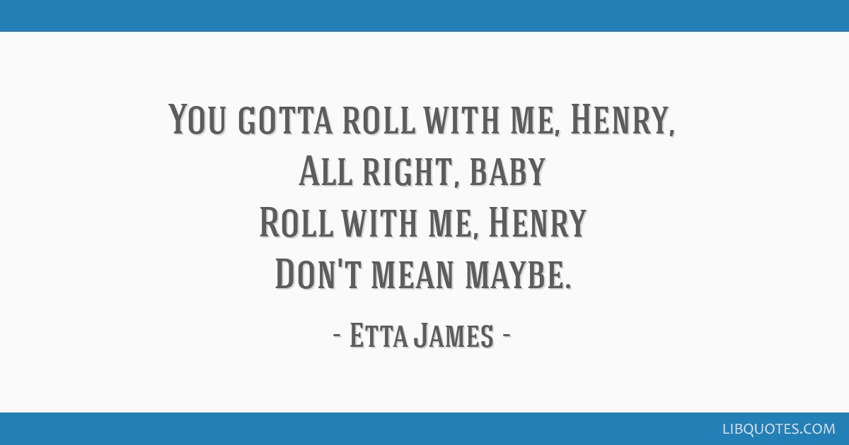 Detail Etta James Quotes Nomer 54