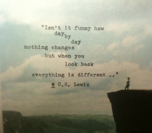 Detail Everything Has Changed Quotes Nomer 47