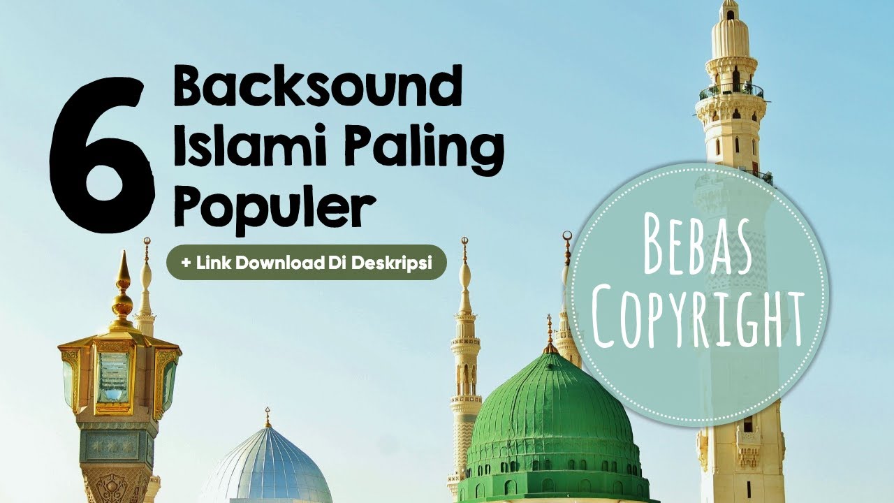 Backsound Islami No Copyright - KibrisPDR