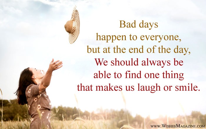 Detail Bad Day Quotes Nomer 29