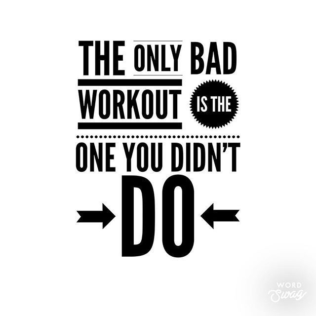 Detail Bad Workout Quotes Nomer 9