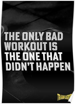Detail Bad Workout Quotes Nomer 26