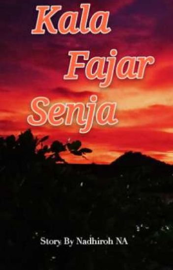 Detail Fajar Dan Senja Nomer 21