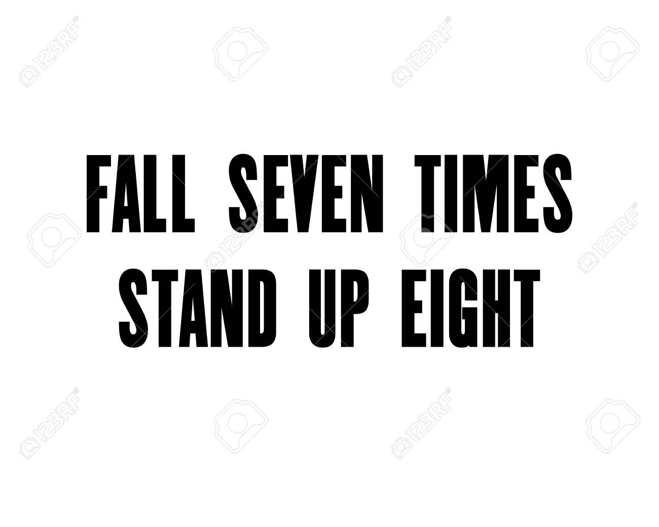 Detail Fall Seven Times Stand Up Eight Quotes Nomer 25