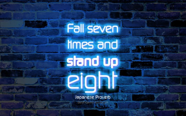 Detail Fall Seven Times Stand Up Eight Quotes Nomer 51