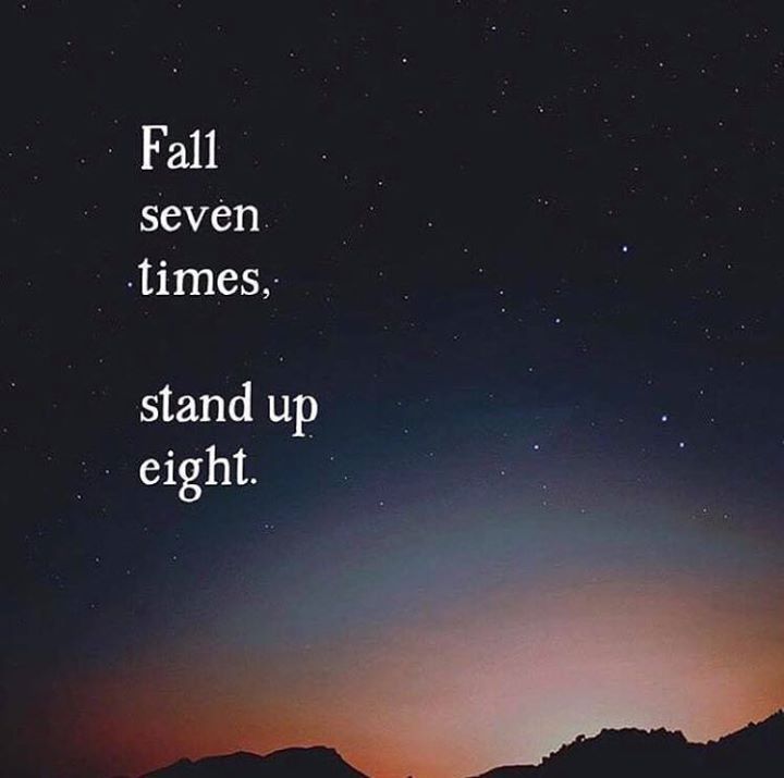 Detail Fall Seven Times Stand Up Eight Quotes Nomer 10