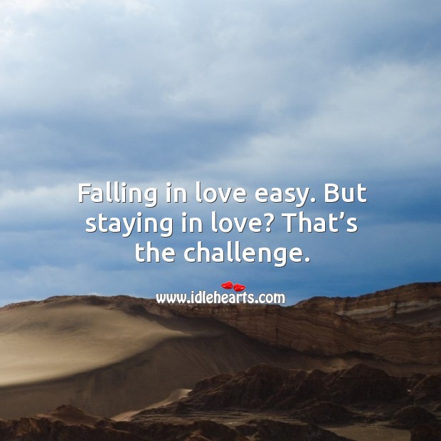 Detail Falling In Love Is Easy Quotes Nomer 14
