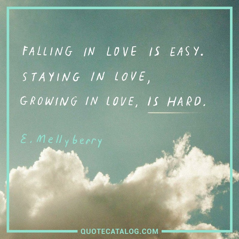 Detail Falling In Love Is Easy Quotes Nomer 5