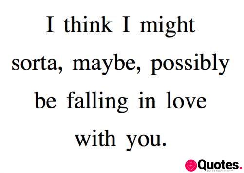 Detail Falling In Love Quotes Nomer 20