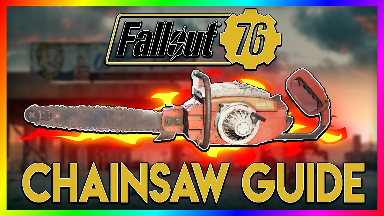 Detail Fallout 76 Chainsaw Location Nomer 3