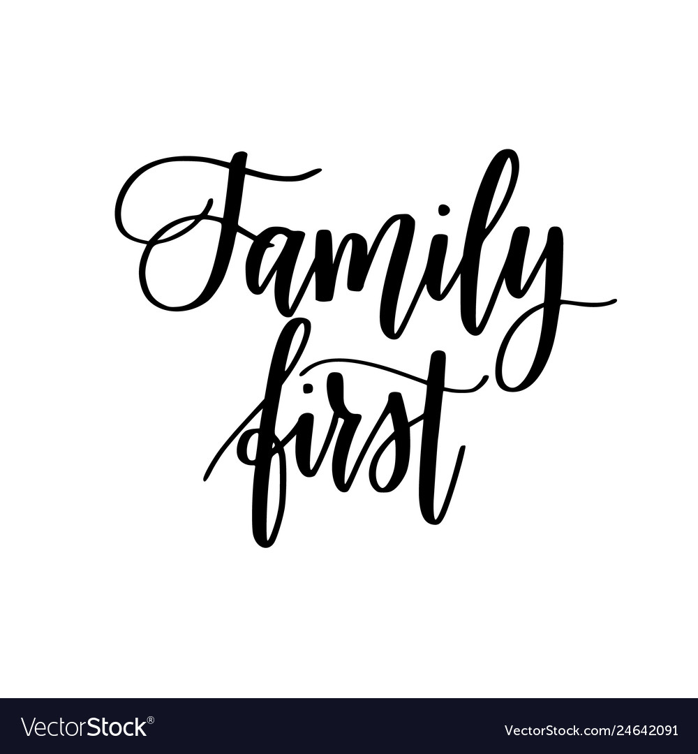 Detail Family Came First Quotes Nomer 33