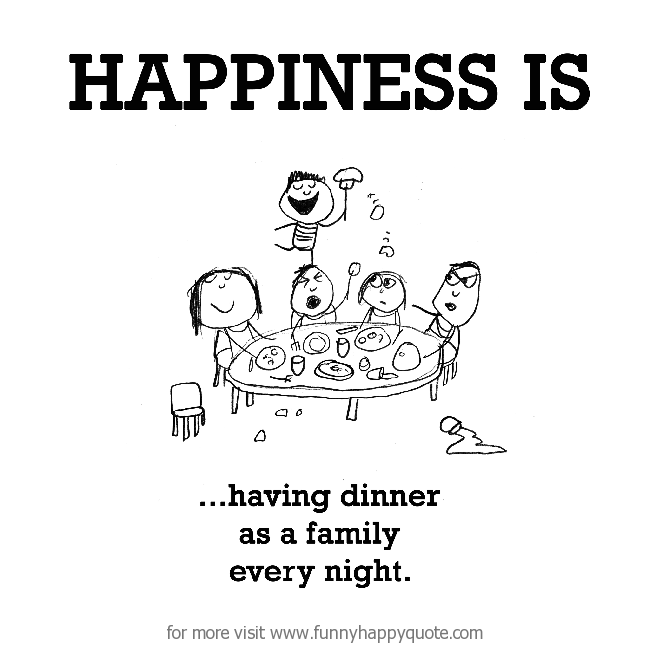 Detail Family Dinner Quotes Nomer 15