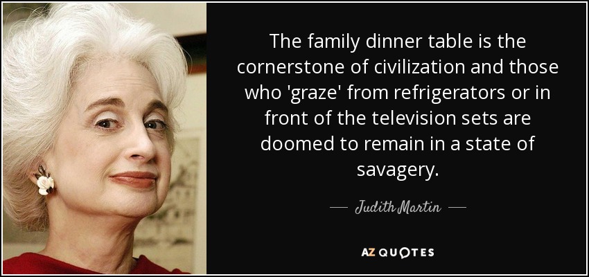 Detail Family Dinner Quotes Nomer 28