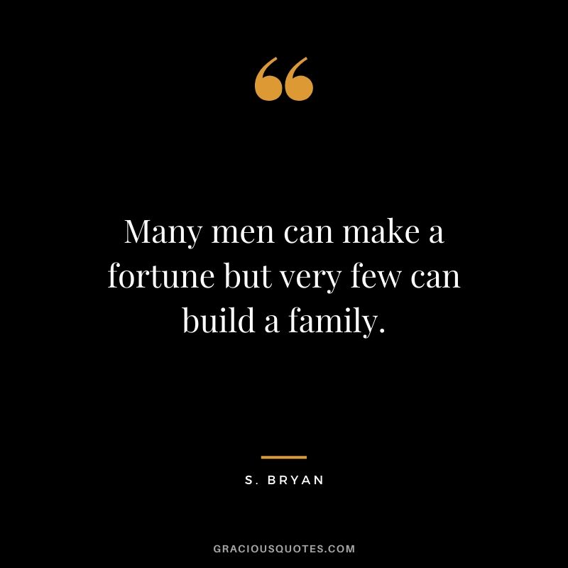 Detail Family Man Quotes Nomer 3