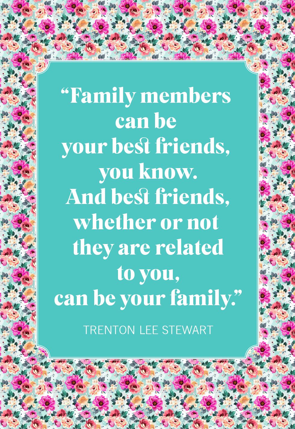 Detail Family Members Quotes Nomer 9